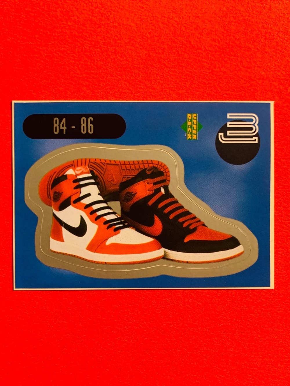 SOLD  MICHAEL JORDAN CARD - 1998 upper deck Red Back Sticker ‘Nike Air Jordan 1’